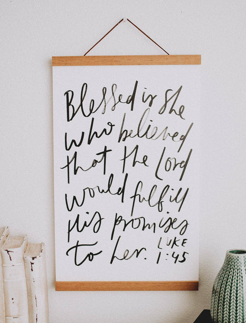 Blessed Is She | 11x17 Art Print