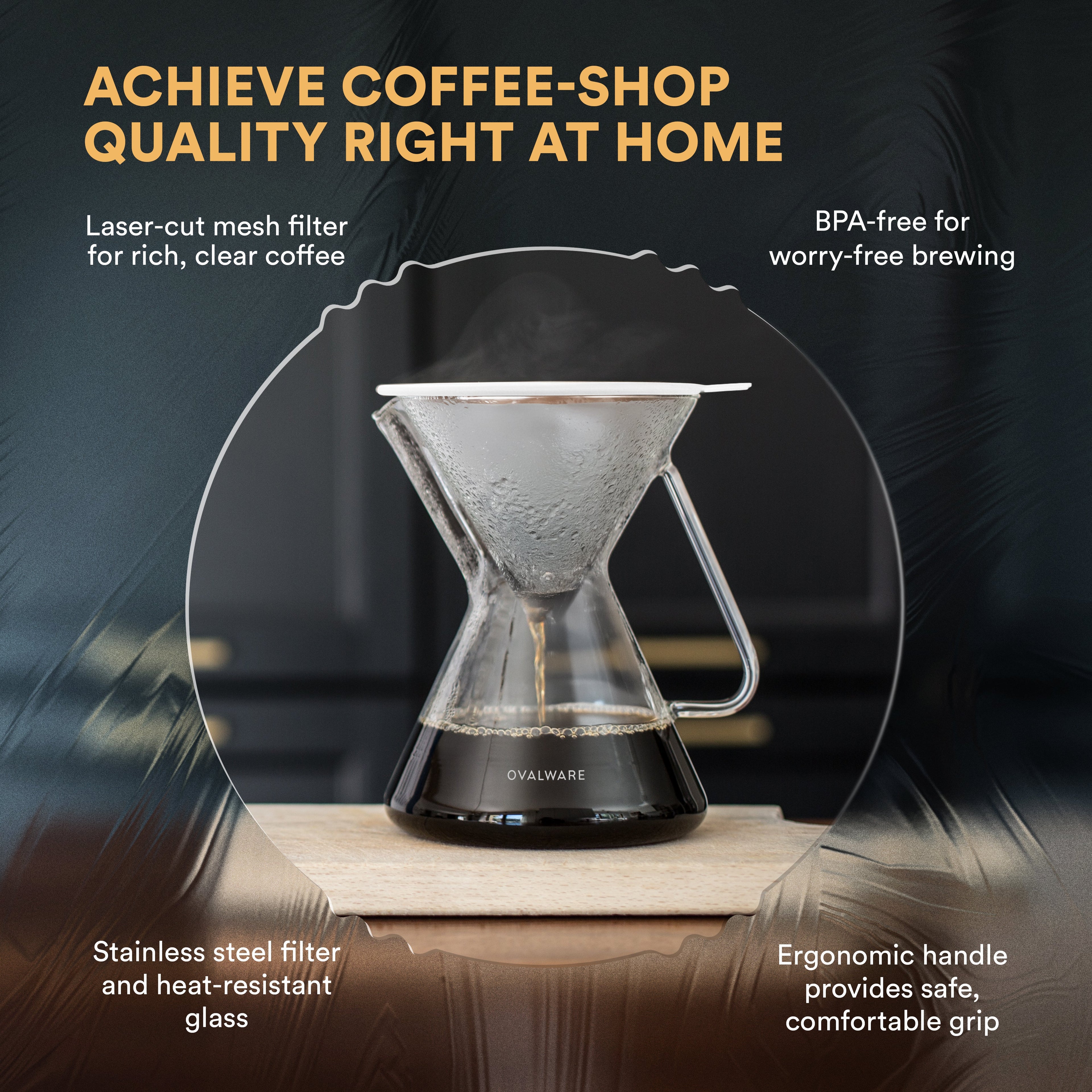 Ovalware Pour Over Coffee Maker - 17oz Borosilicate Kit